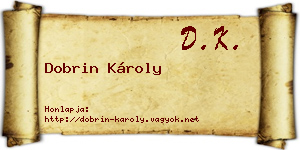 Dobrin Károly névjegykártya